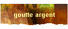 goutte argent