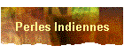 Perles Indiennes