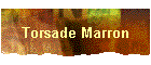 Torsade Marron